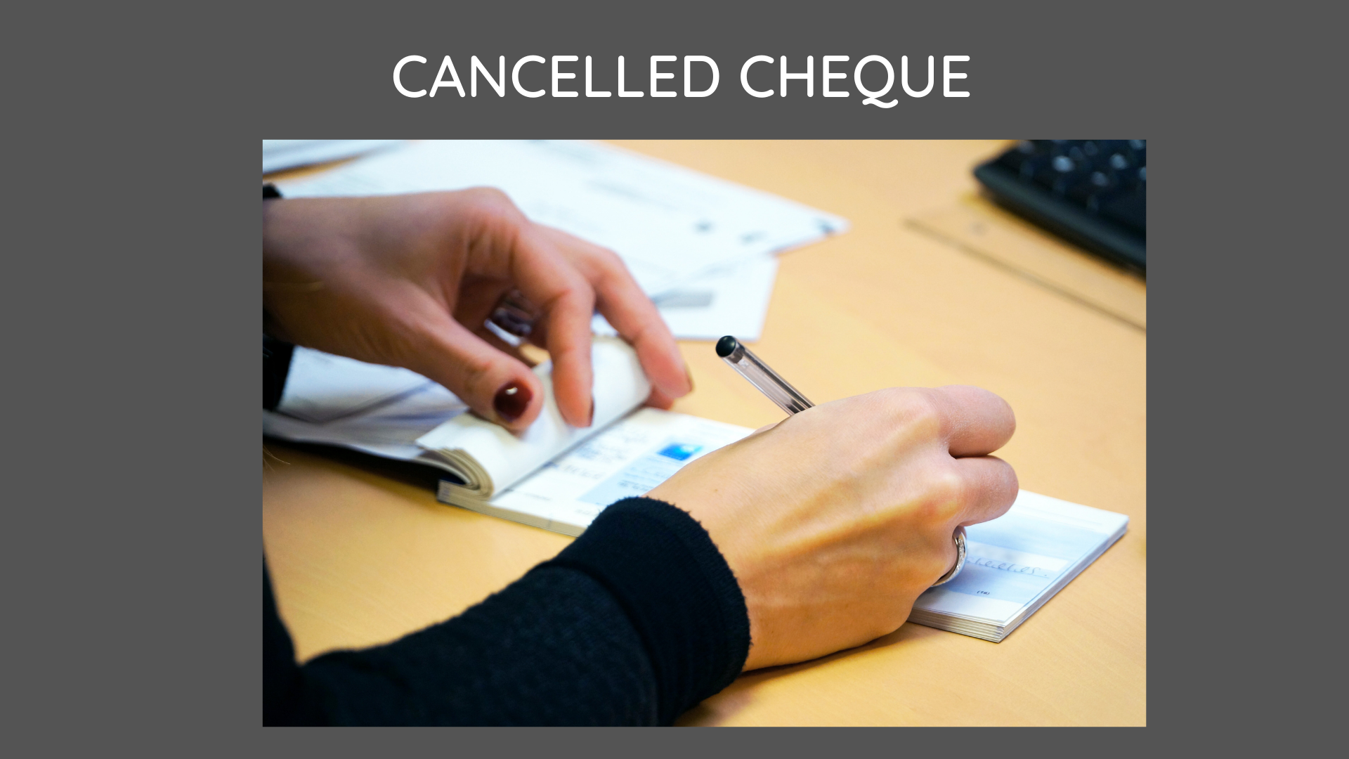 Cancelled cheque how to write, purpose, leaf & example LoanDPR