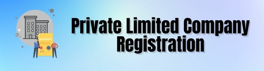 Private-Limited-Company-Registration.jpg
